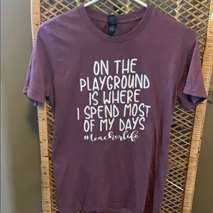 Teacher life tee